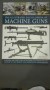 The Illustrated Encyclopedia of Machine Guns - Will Flower, Patrick Sweeney